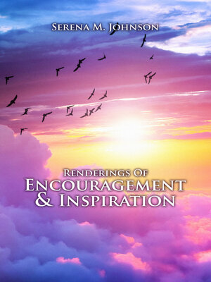 cover image of Renderings of Encouragement & Inspiration